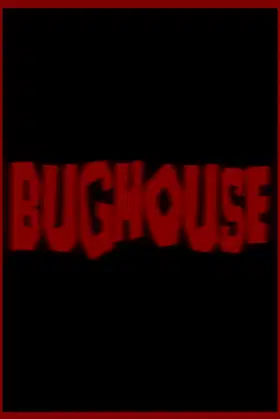 Bughouse poster