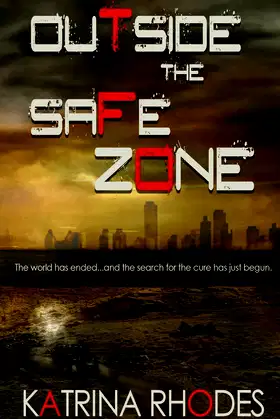 Outside the Safe Zone poster