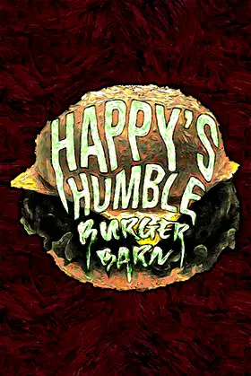 Happy's Humble Burger Barn poster