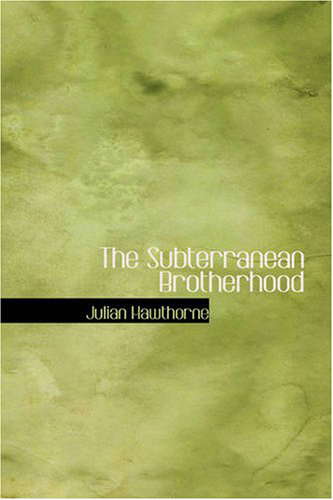 The Subterranean Brotherhood poster