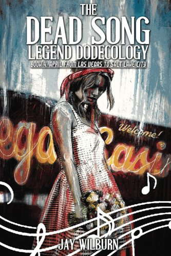 Dead Song Legend Dodecology Book 4: April poster