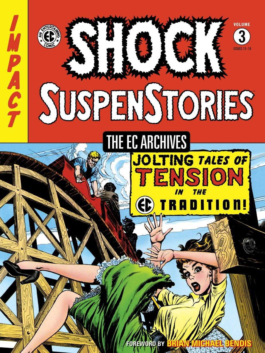 The EC Archives: Shock Suspenstories Volume 3 poster