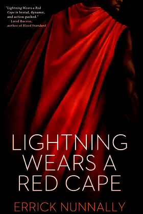 Lightning Wears a Red Cape poster