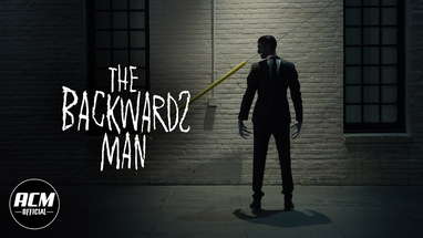 The Backwards Man  | Short Horror Film poster