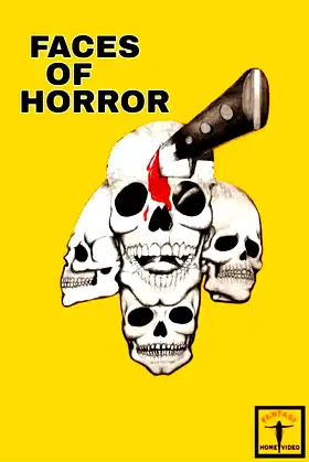 Faces of Horror poster
