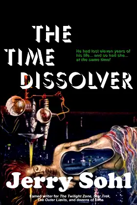 The Time Dissolver poster