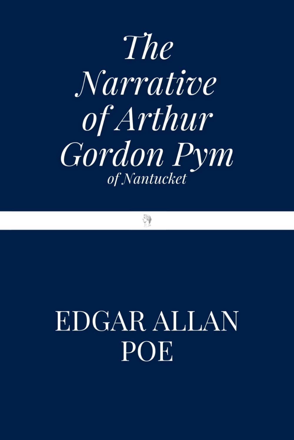 The Narrative of Arthur Gordon Pym of Nantucket poster