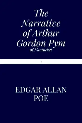 The Narrative of Arthur Gordon Pym of Nantucket poster