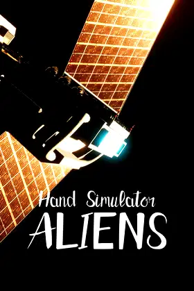 Hand Simulator: Aliens poster
