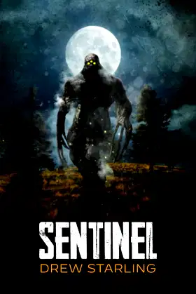SENTINEL: A Thrilling Supernatural Horror Novel (The Bensalem Files) poster