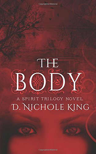 The Body (The Spirit Trilogy) poster