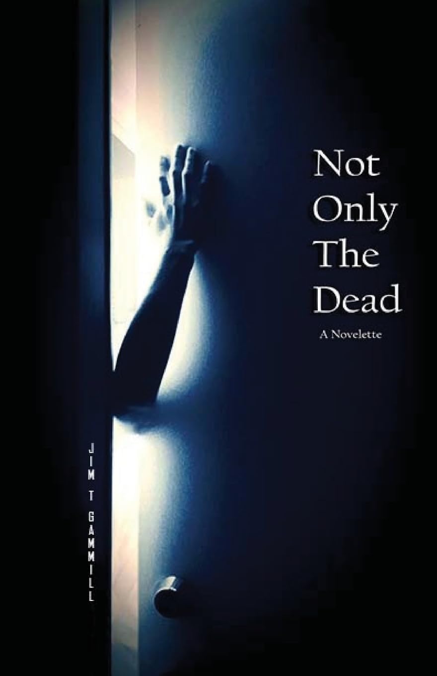 Not Only the Dead poster