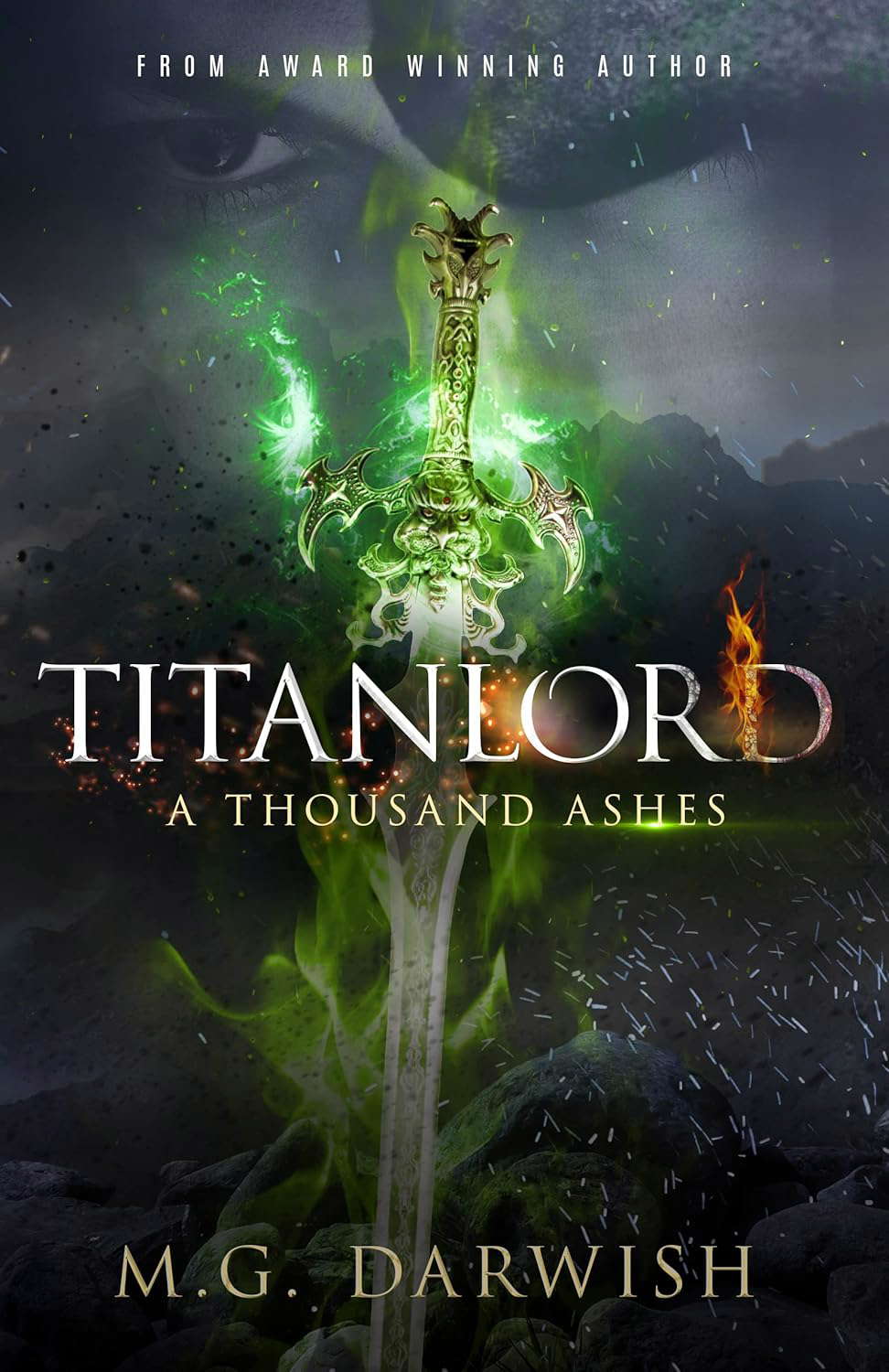 A Thousand Ashes: A Dark Epic Fantasy Adventure (Titanlord Series Book 2) poster