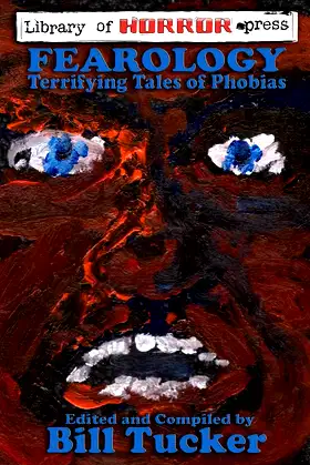 Fearology: Terrifying Tales of Phobias poster
