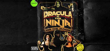 Dracula VS The Ninja On The Moon capsule