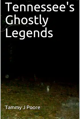 Tennessee's Ghostly Legends poster