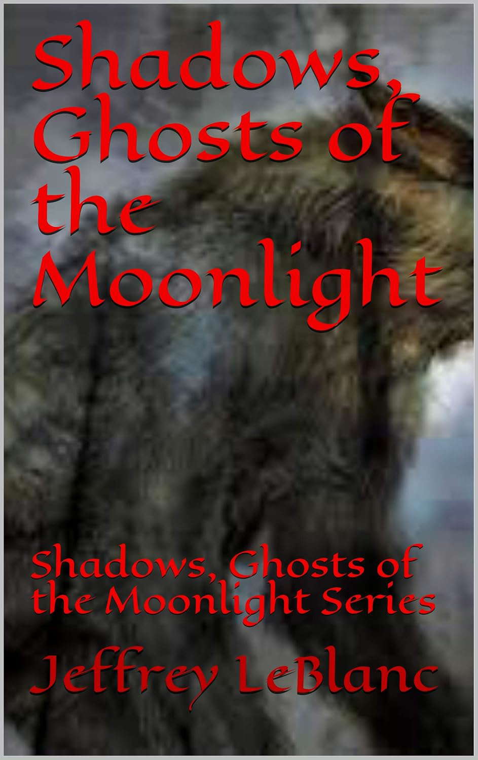 Shadows, Ghosts of the Moonlight: Shadows, Ghosts of the Moonlight Series poster