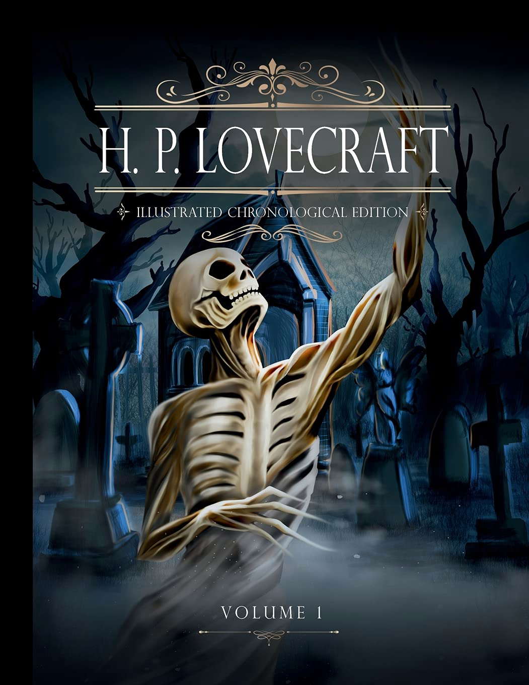 H. P. Lovecraft. Illustrated chronological edition. Volume 1. poster