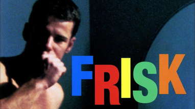 Official Trailer - FRISK (1995, Todd Verow, Alexis Arquette, Parker Posey) poster