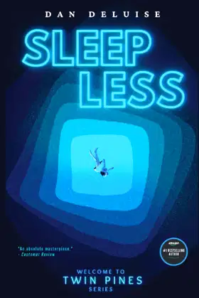 Sleepless: A Young Adult Dark Fantasy Series (Welcome to Twin Pines) poster