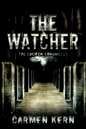 The Watcher (The Lucifer Chronicles) poster