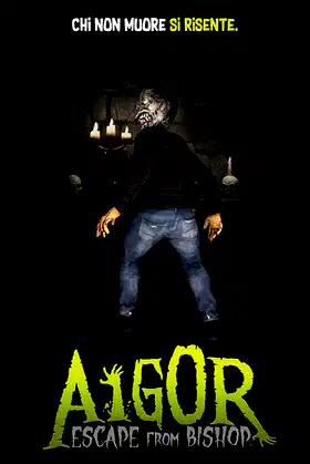 Aigor Escape from Bishop poster