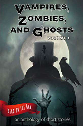Vampires, Zombies and Ghosts, Volume 1 poster