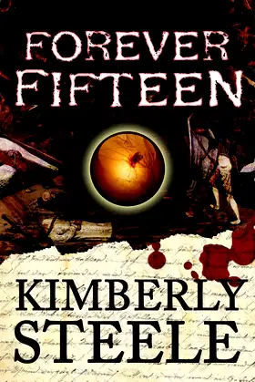 Forever Fifteen (Lucia Alberti Trilogy Book 1) poster