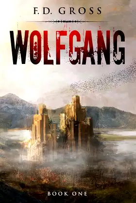 Wolfgang (The Wolfgang Trilogy Book 1) poster