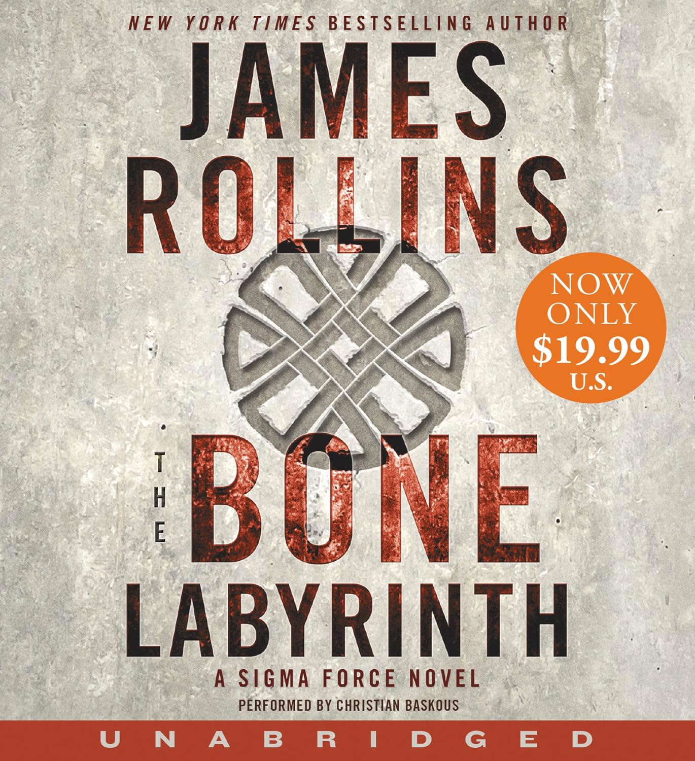The Bone Labyrinth Low Price CD: A Sigma Force Novel poster