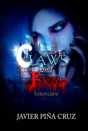 Claws and Fangs: A Race´s Curse poster