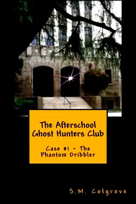 The After School Ghost Hunters Club poster
