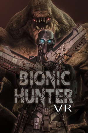 Bionic Hunter VR poster