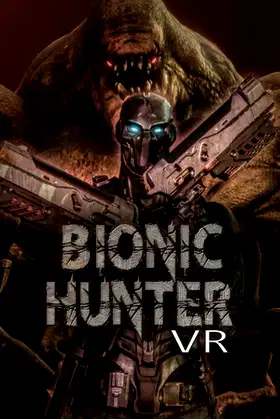 Bionic Hunter VR poster