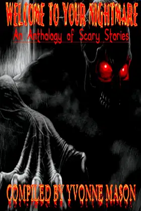 Welcome To Your NIghtmare poster