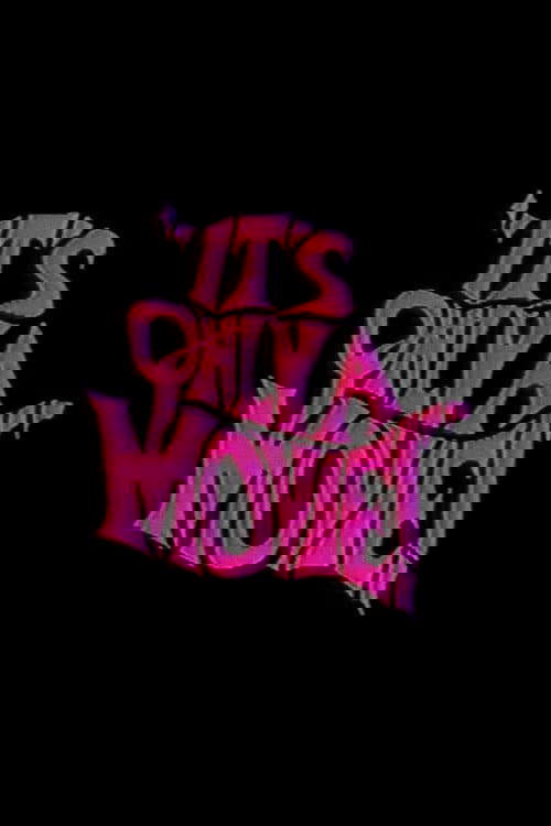 It's Only a Movie! poster
