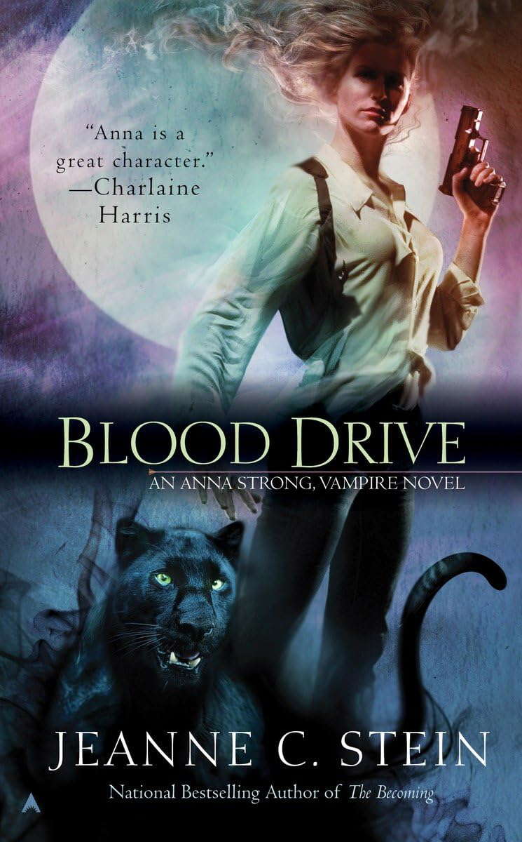 Blood Drive (The Anna Strong Chronicles, Book 2) poster