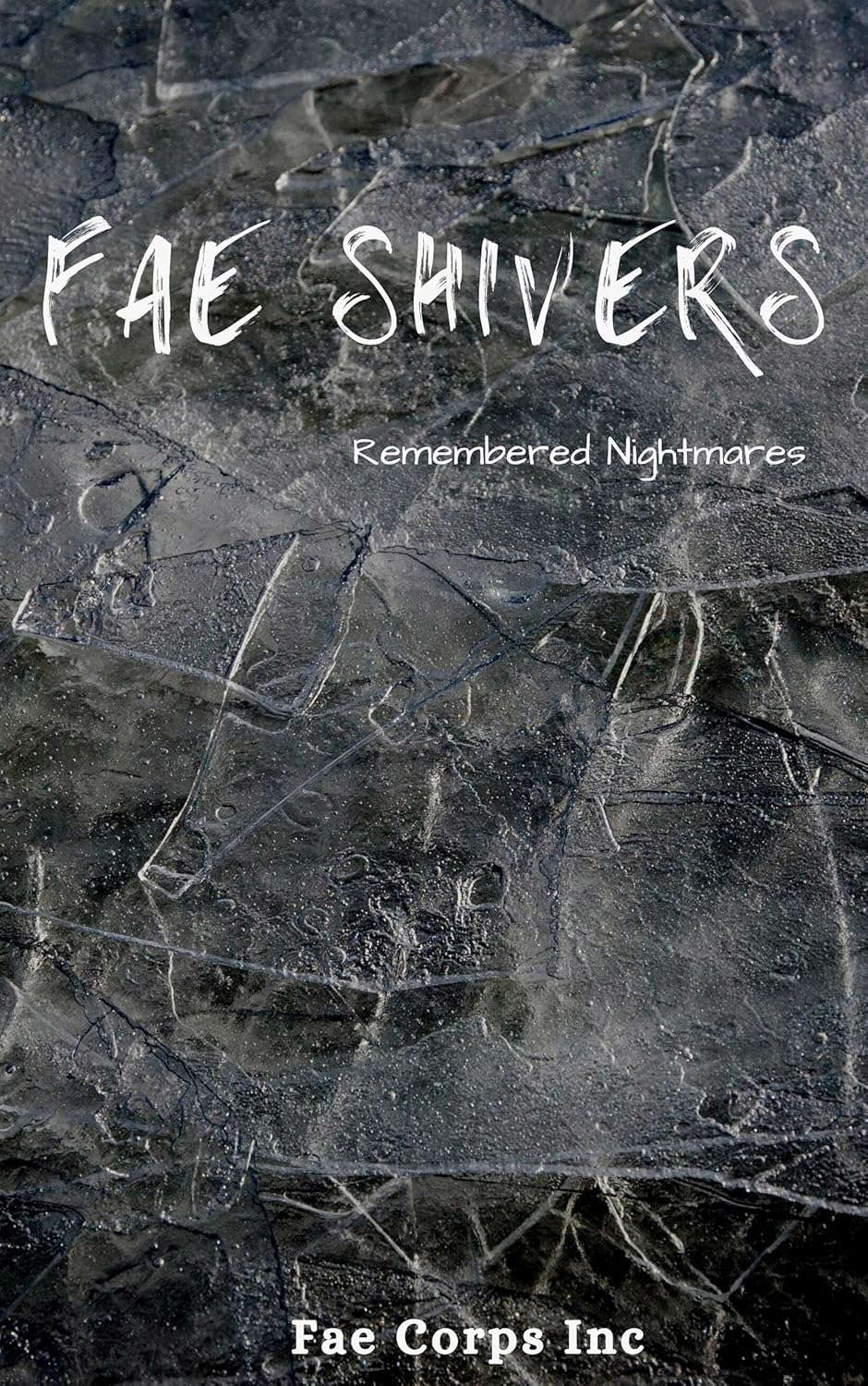 Remembered Nightmares (Fae Shivers) poster