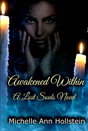 Awakened Within, A Lost Souls Novel: A Lost Souls Novel poster