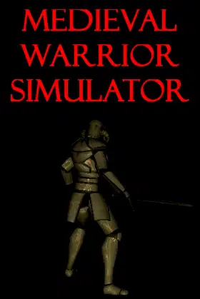 MEDIEVAL WARRIOR SIMULATOR poster