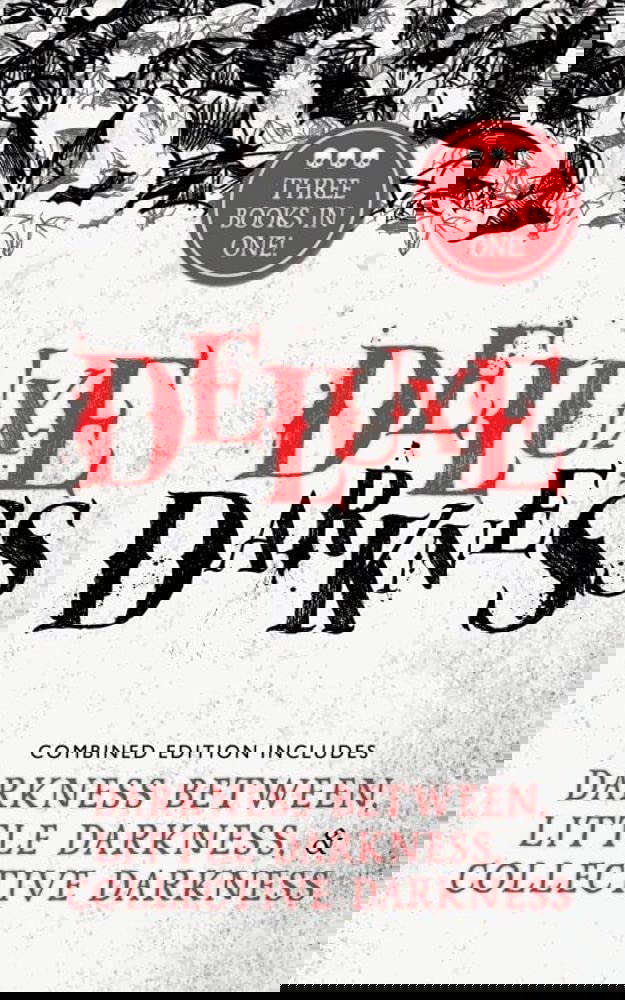 Deluxe Darkness: Three Horror Anthologies in One poster
