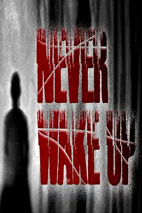 Never wake up poster