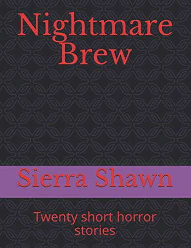 Nightmare Brew: Twenty short horror stories poster