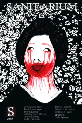 Sanitarium Issue #32: Sanitarium Magazine #32 (2015) poster