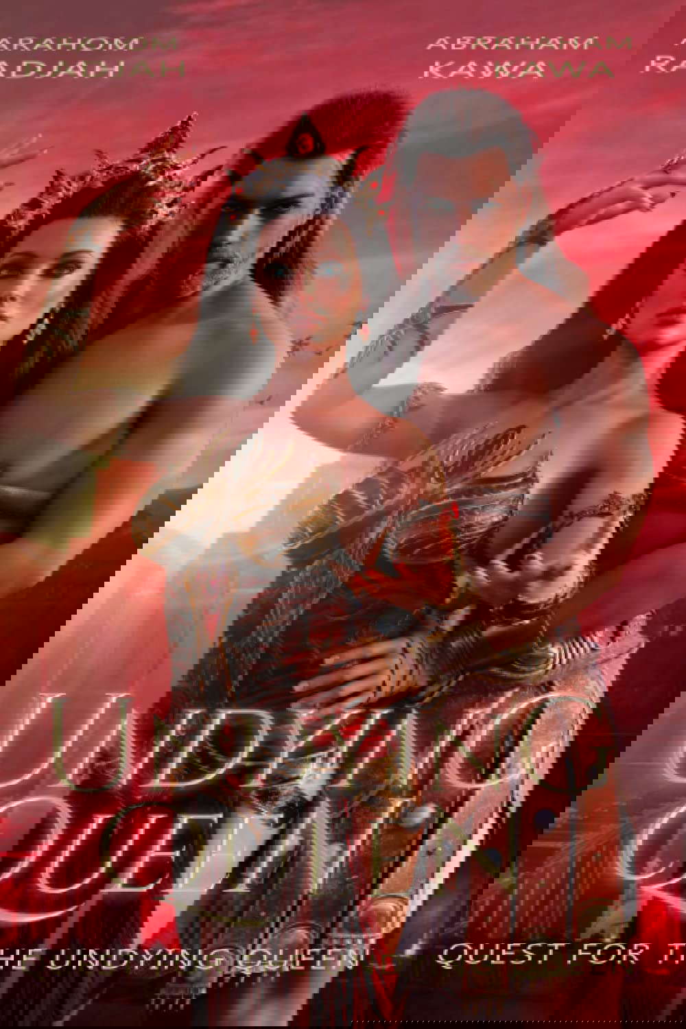 UNDYING QUEEN - BOOK THREE - "Quest for the Undying Queen" poster