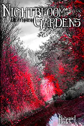 Nightbloom Gardens Deathwish poster