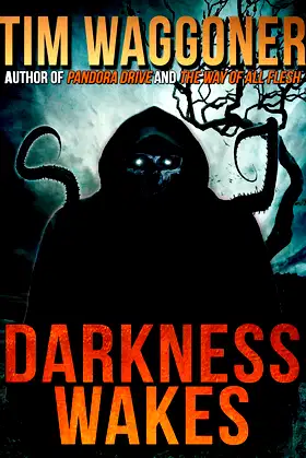 Darkness Wakes poster