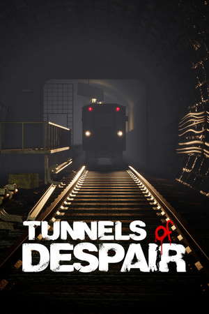 Tunnels of Despair poster