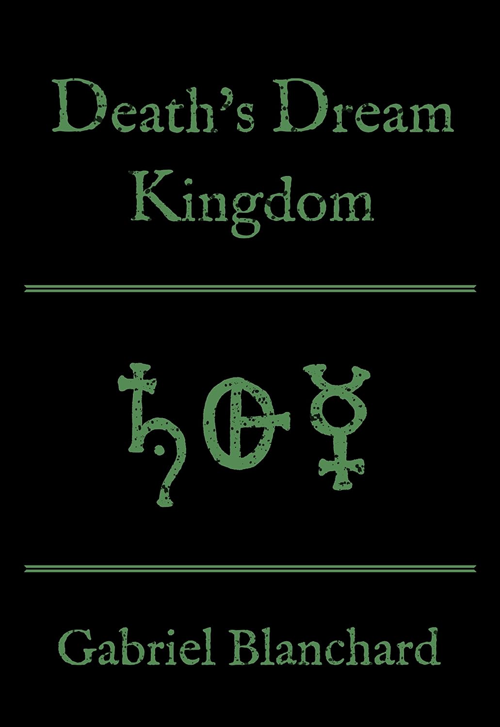 Death's Dream Kingdom (The Redglass Trilogy Book 1) poster