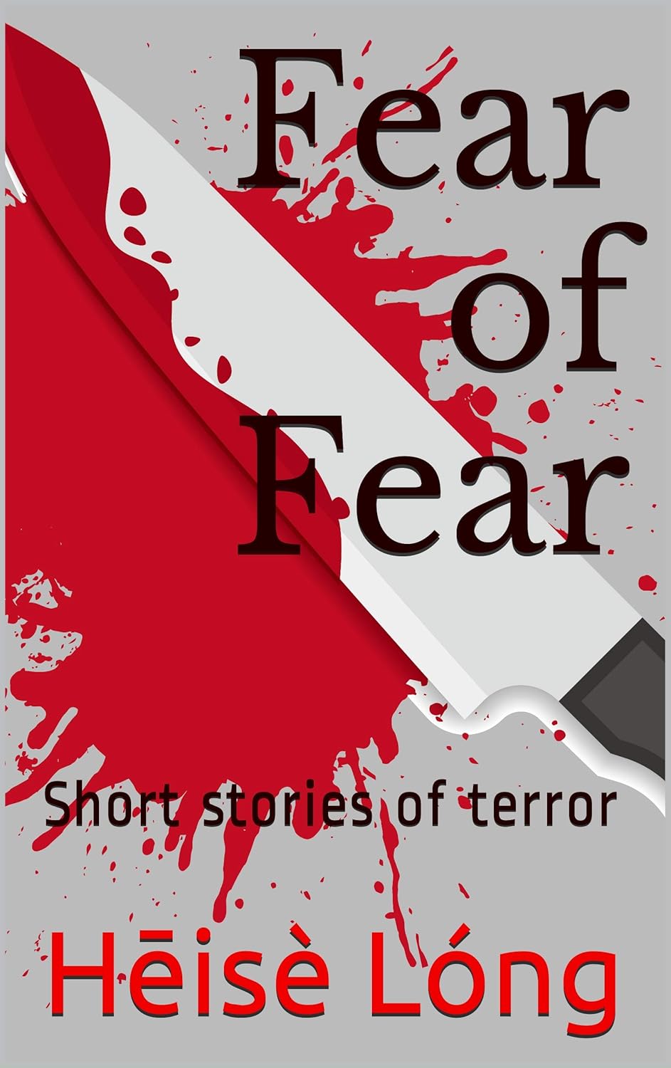 Fear of Fear: Short stories of terror poster